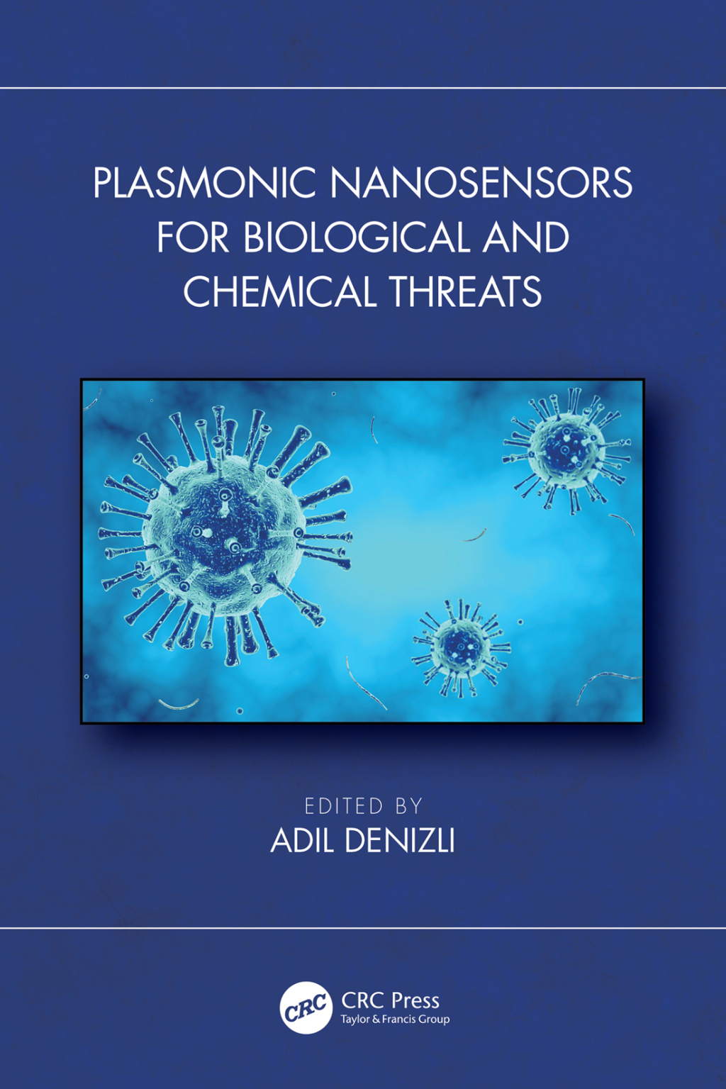 Plasmonic Nanosensors for Biological and Chemical Threats 1st Edition â€“ PDF/EPUB Version Downloadable
