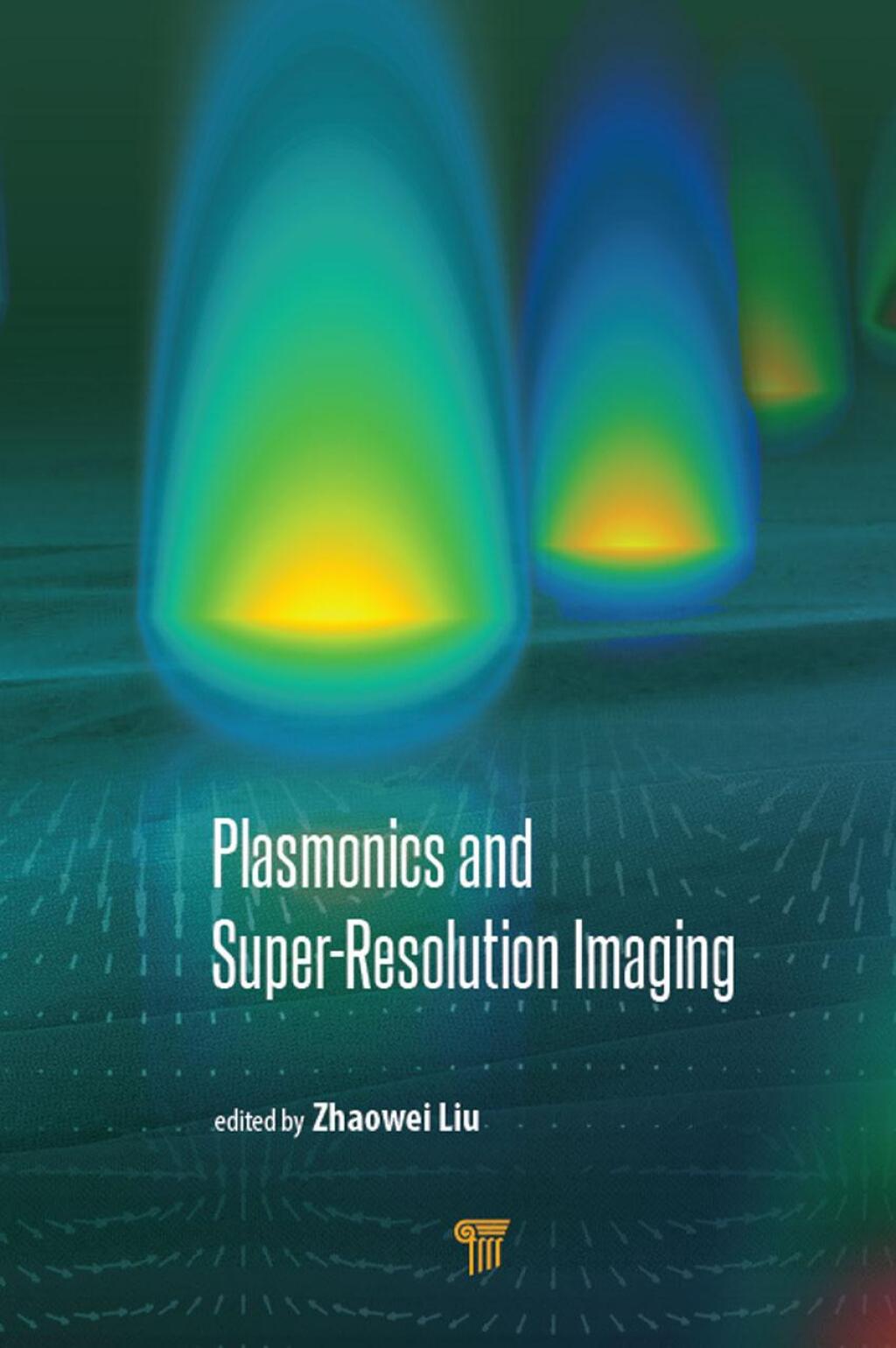 Plasmonics and Super-Resolution Imaging 1st Edition â€“ PDF/EPUB Version Downloadable