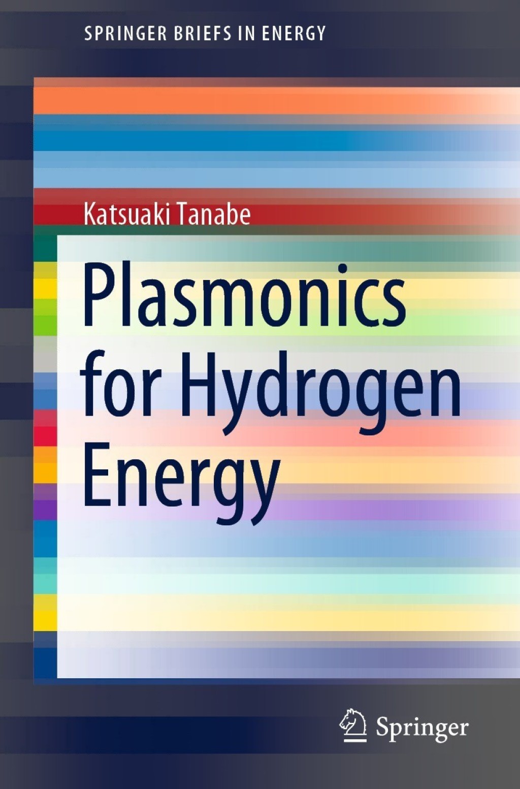 Plasmonics for Hydrogen Energy  â€“ PDF/EPUB Version Downloadable