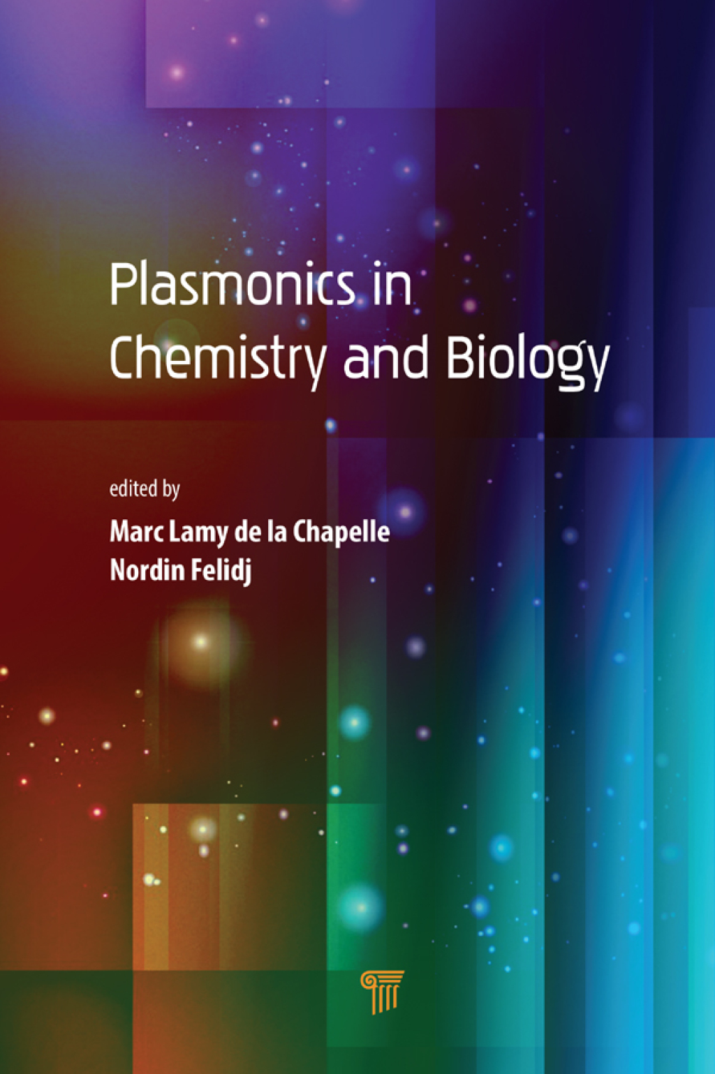 Plasmonics in Chemistry and Biology 1st Edition â€“ PDF/EPUB Version Downloadable