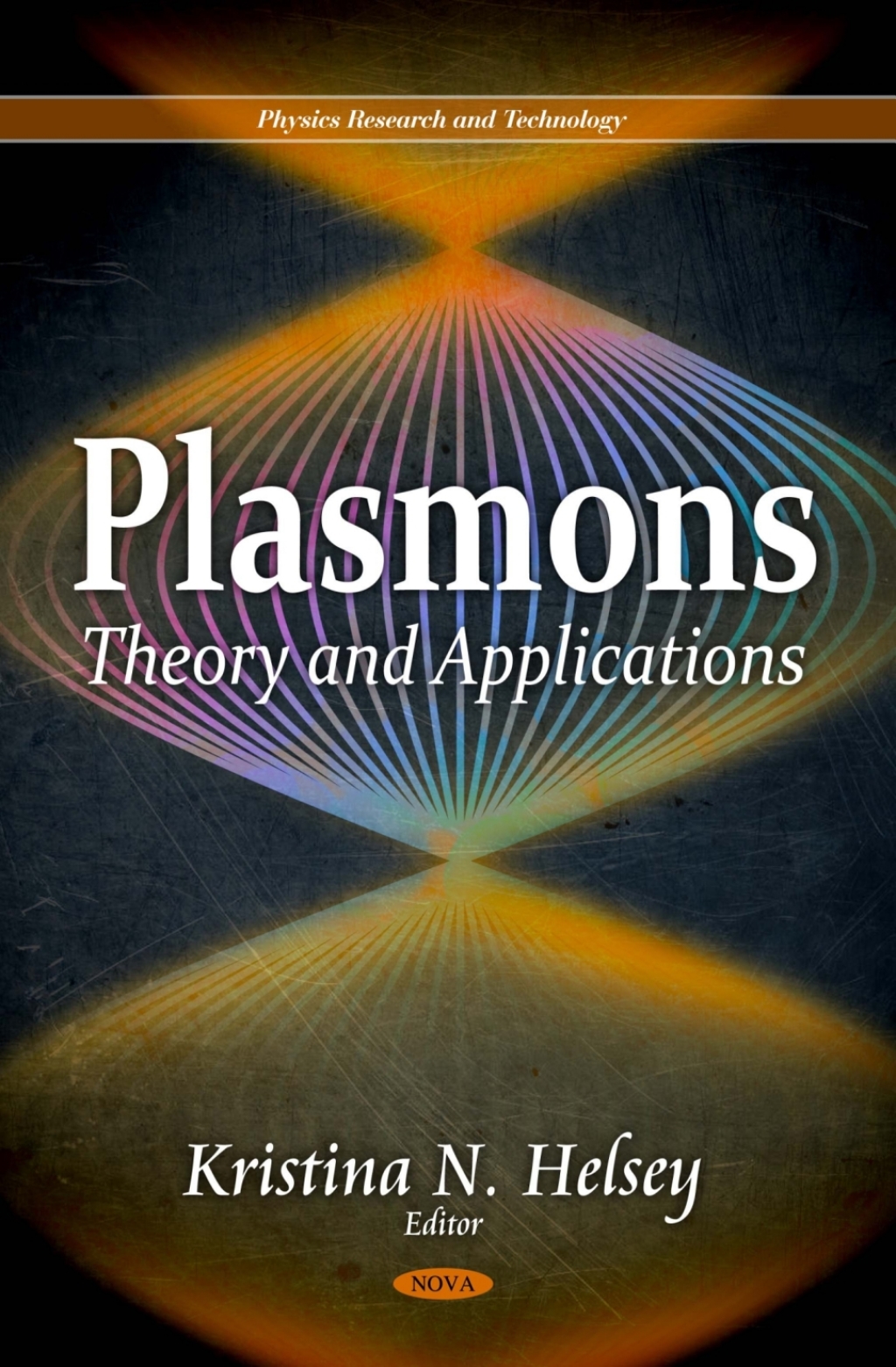 Plasmons: Theory and Applications  â€“ PDF/EPUB Version Downloadable