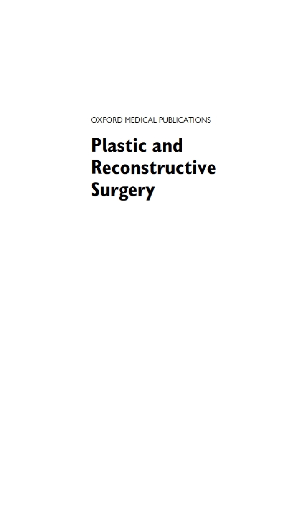 Plastic and Reconstructive Surgery  â€“ PDF/EPUB Version Downloadable