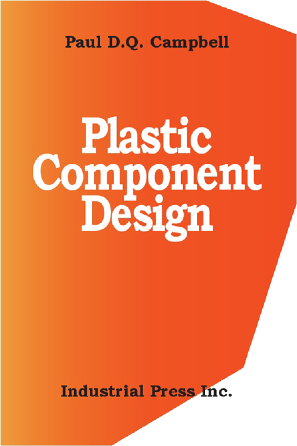 Plastic Component Design  â€“ PDF/EPUB Version Downloadable