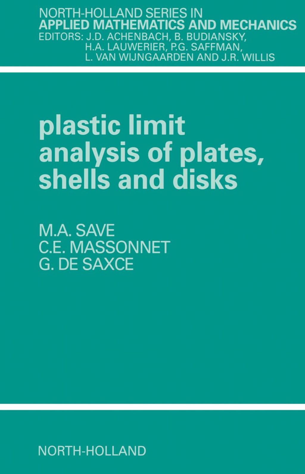 Plastic Limit Analysis of Plates, Shells and Disks 2nd Edition â€“ PDF/EPUB Version Downloadable