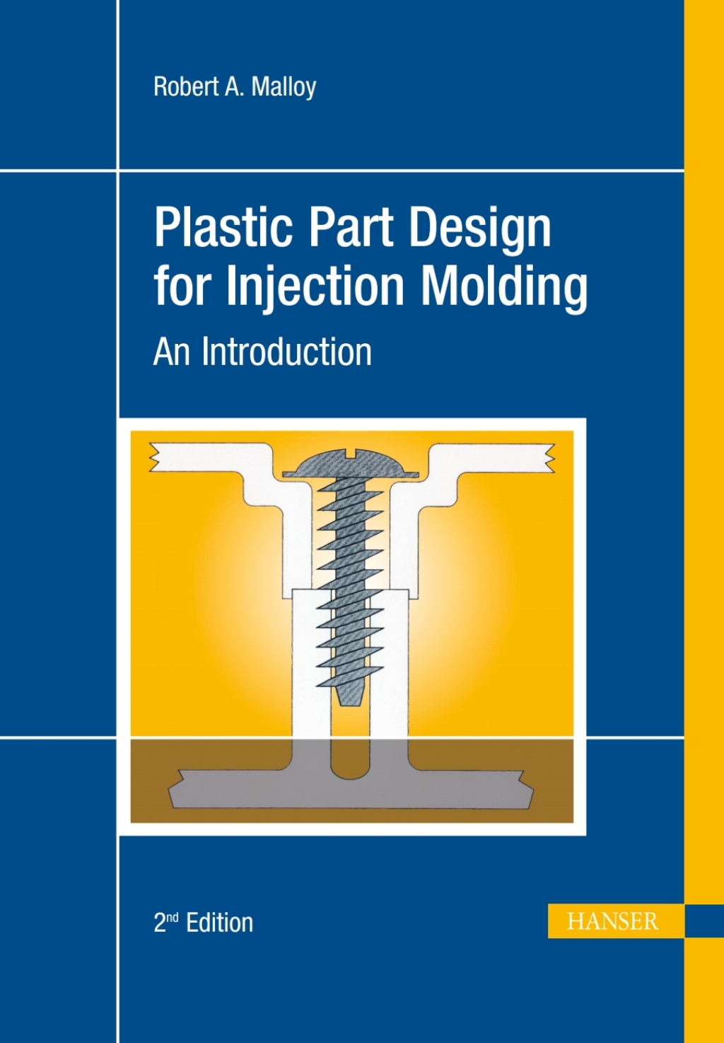 Plastic Part Design for Injection Molding: An Introduction 2nd Edition â€“ PDF/EPUB Version Downloadable