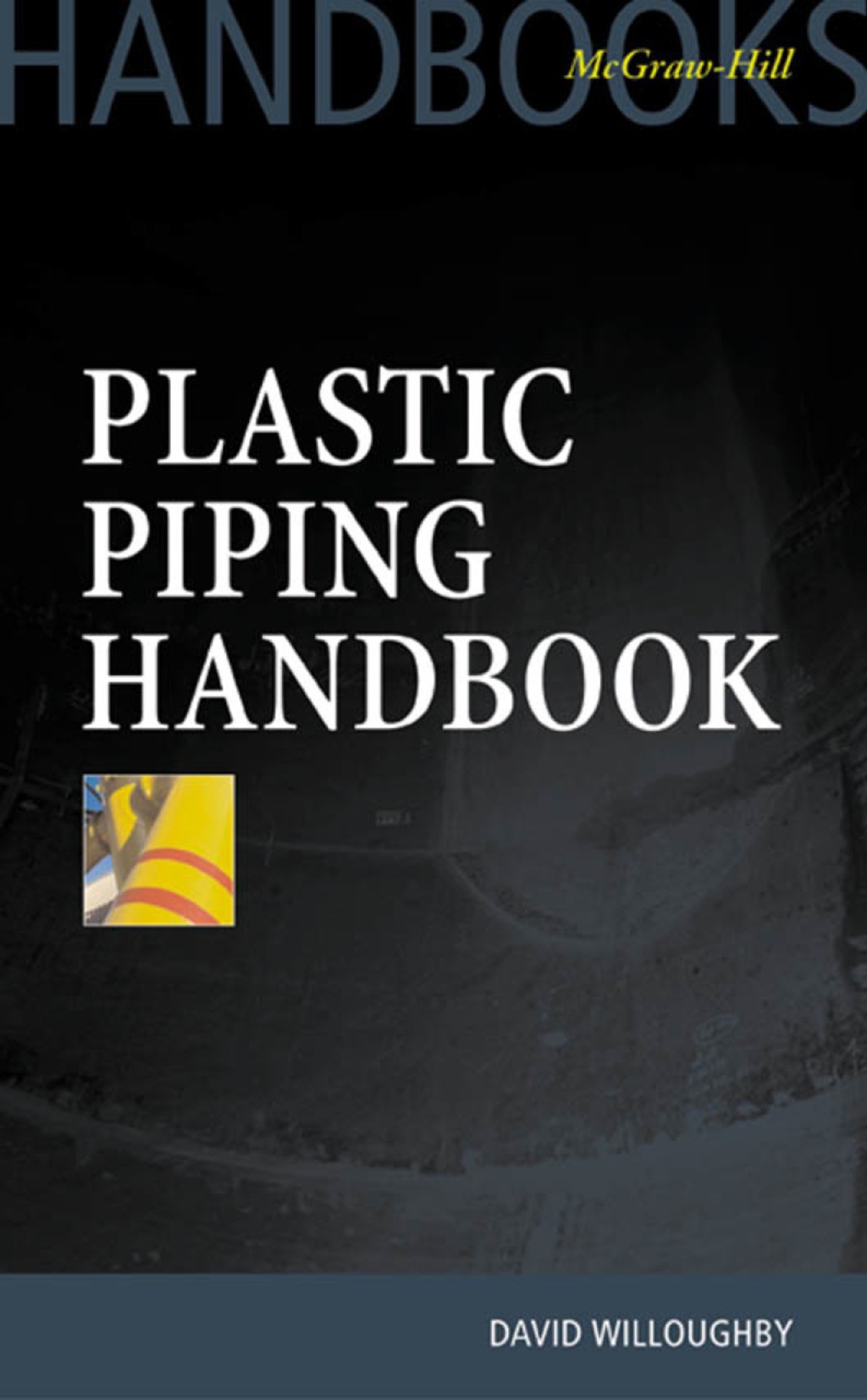 Plastic Piping Handbook 1st Edition â€“ PDF/EPUB Version Downloadable
