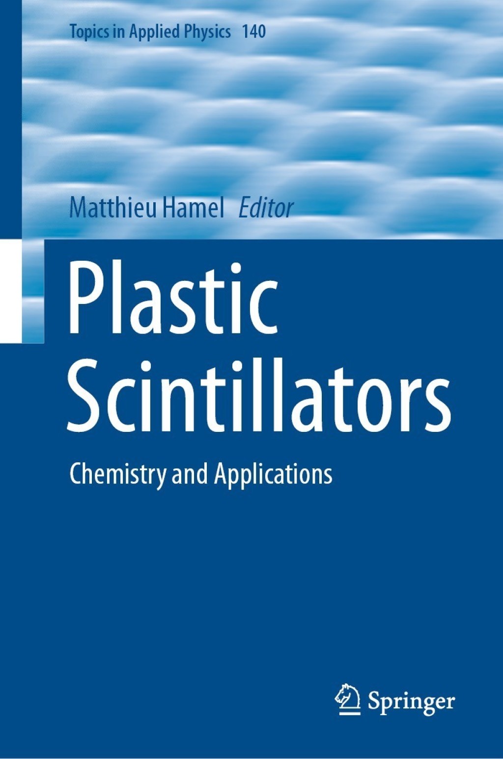 Plastic Scintillators Chemistry and Applications  â€“ PDF/EPUB Version Downloadable