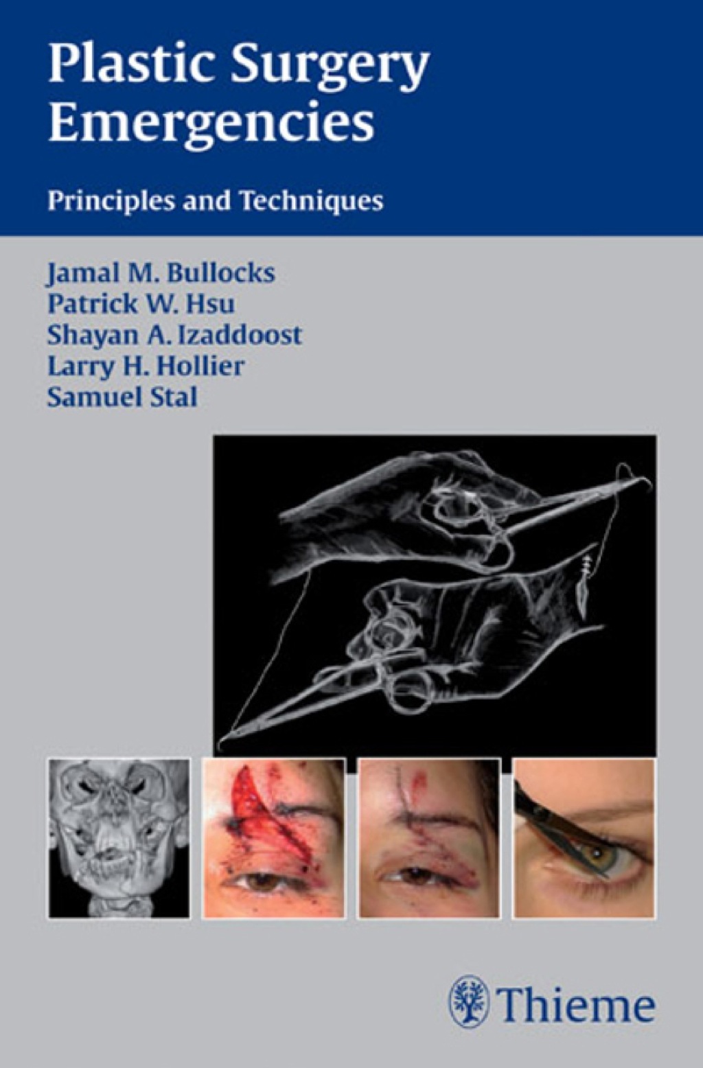 Plastic Surgery Emergencies Principles and Techniques 1st Edition â€“ PDF/EPUB Version Downloadable