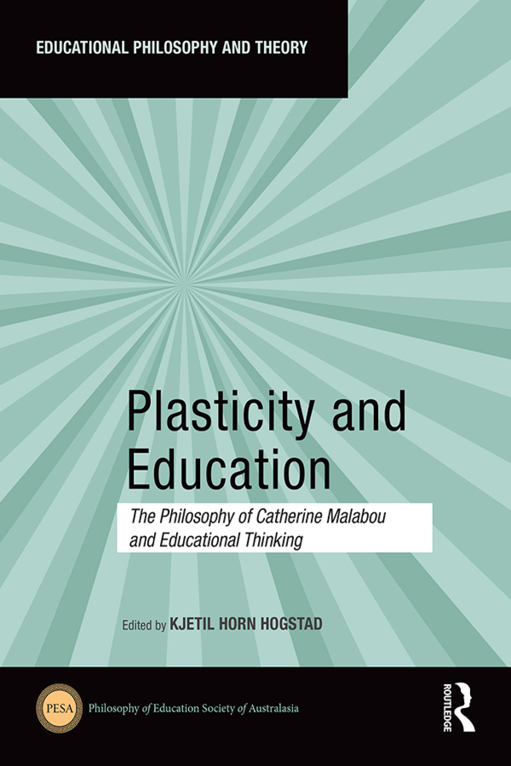 Plasticity and Education The Philosophy of Catherine Malabou and Educational Thinking 1st Edition â€“ PDF/EPUB Version Downloadable