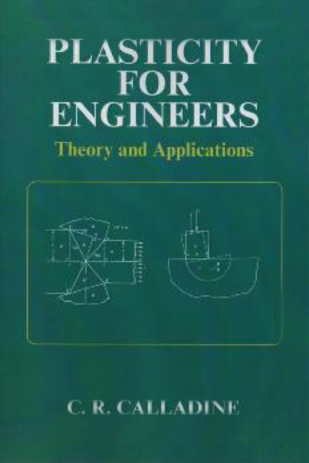Plasticity for Engineers: Theory and Applications  â€“ PDF/EPUB Version Downloadable