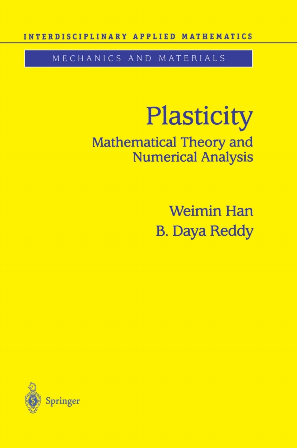 Plasticity Mathematical Theory and Numerical Analysis  â€“ PDF/EPUB Version Downloadable