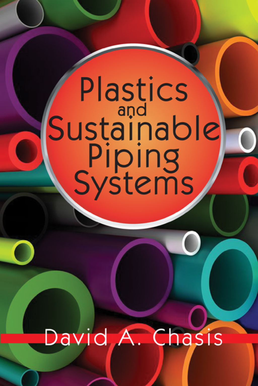 Plastics and Sustainable Piping Systems 1st Edition â€“ PDF/EPUB Version Downloadable