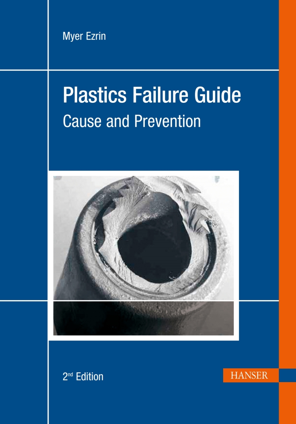Plastics Failure: Cause and Prevention 2nd Edition â€“ PDF/EPUB Version Downloadable