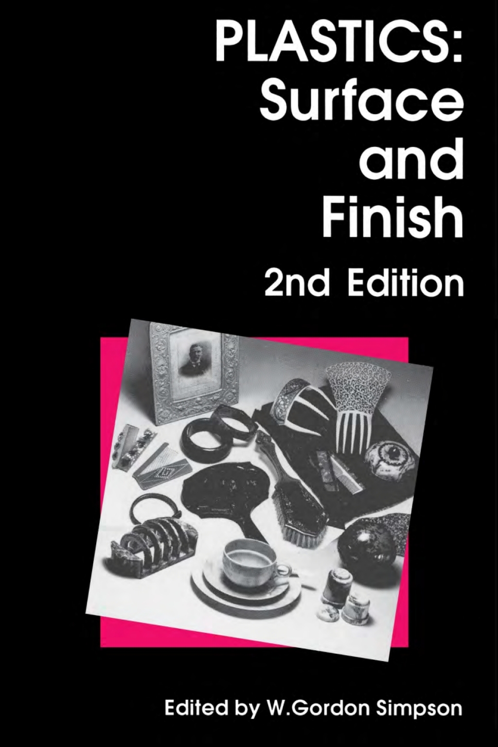 Plastics Surface And Finish 2nd Edition â€“ PDF/EPUB Version Downloadable