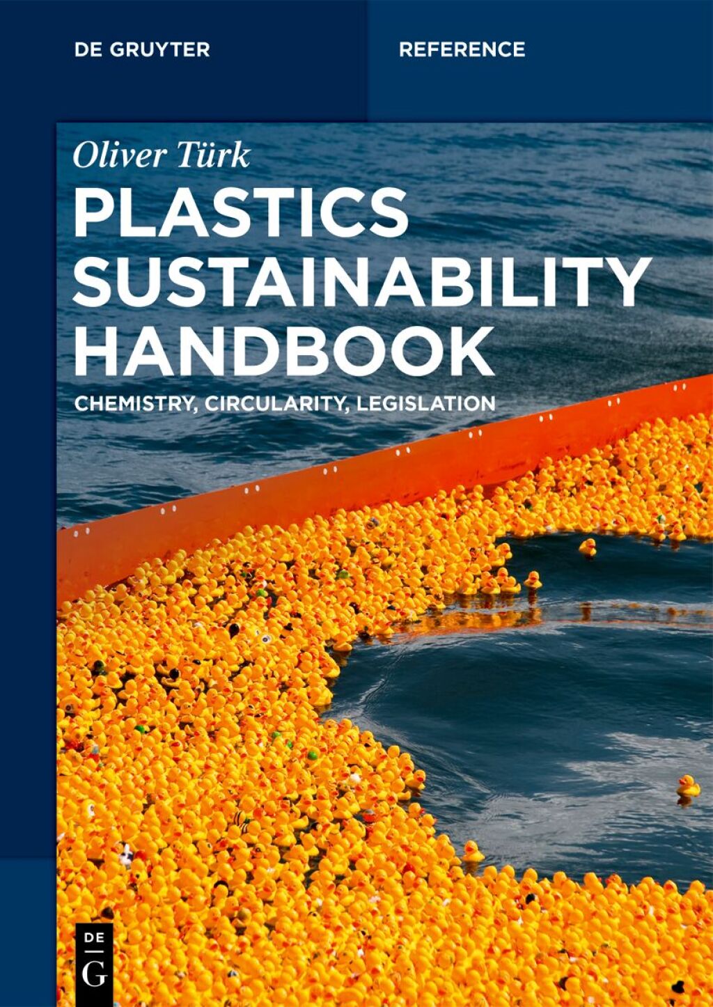 Plastics Sustainability Handbook Chemistry, Circularity, Legislation 1st Edition â€“ PDF/EPUB Version Downloadable