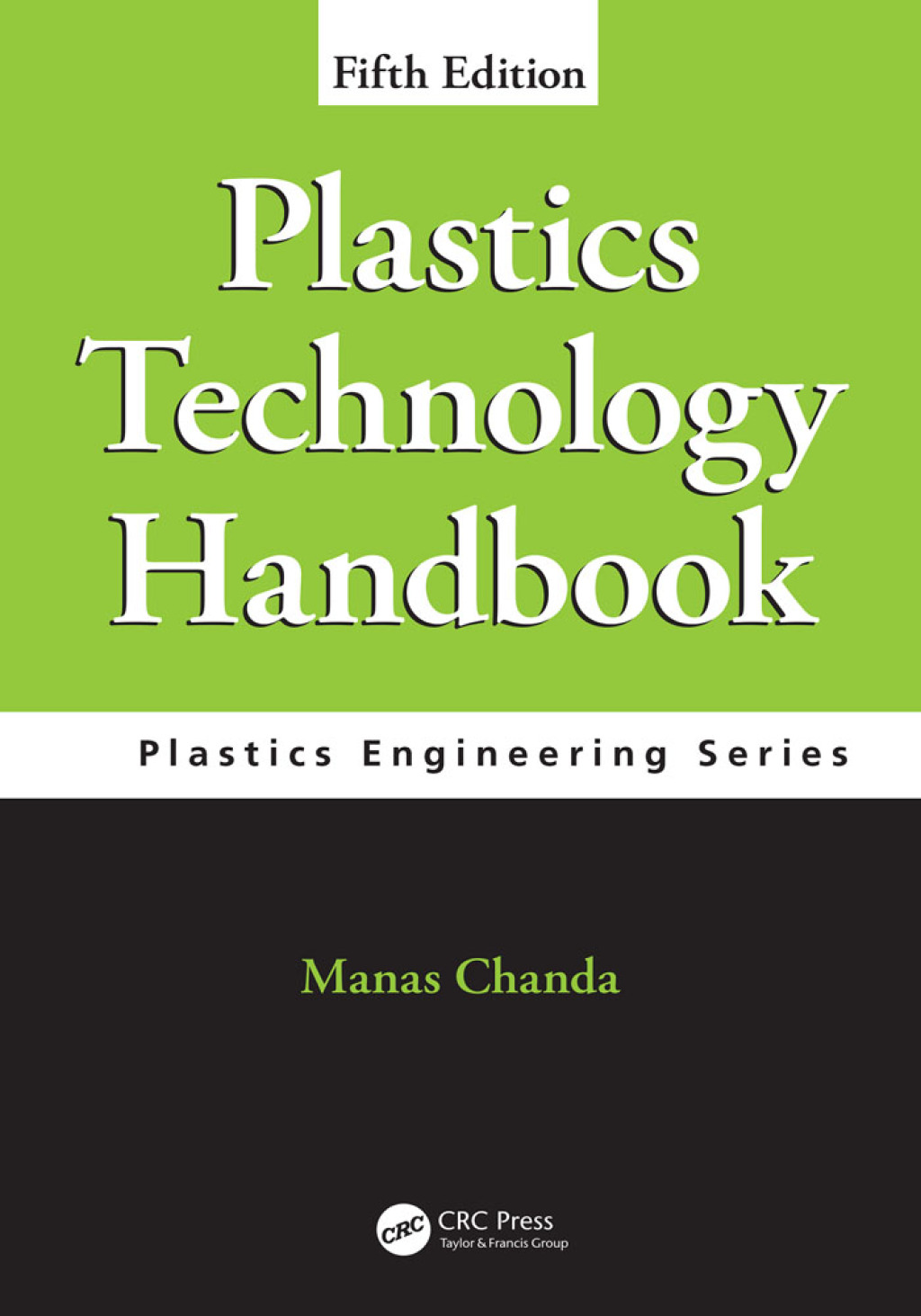 Plastics Technology Handbook 5th Edition â€“ PDF/EPUB Version Downloadable