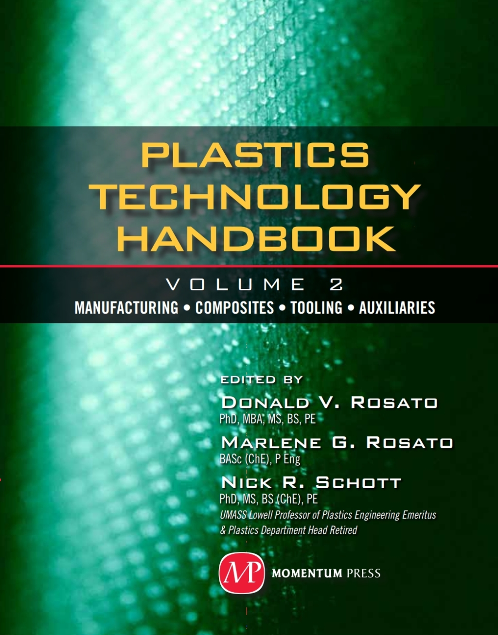 Plastics Technology Handbook - Volume 2  â€“ PDF/EPUB Version Downloadable