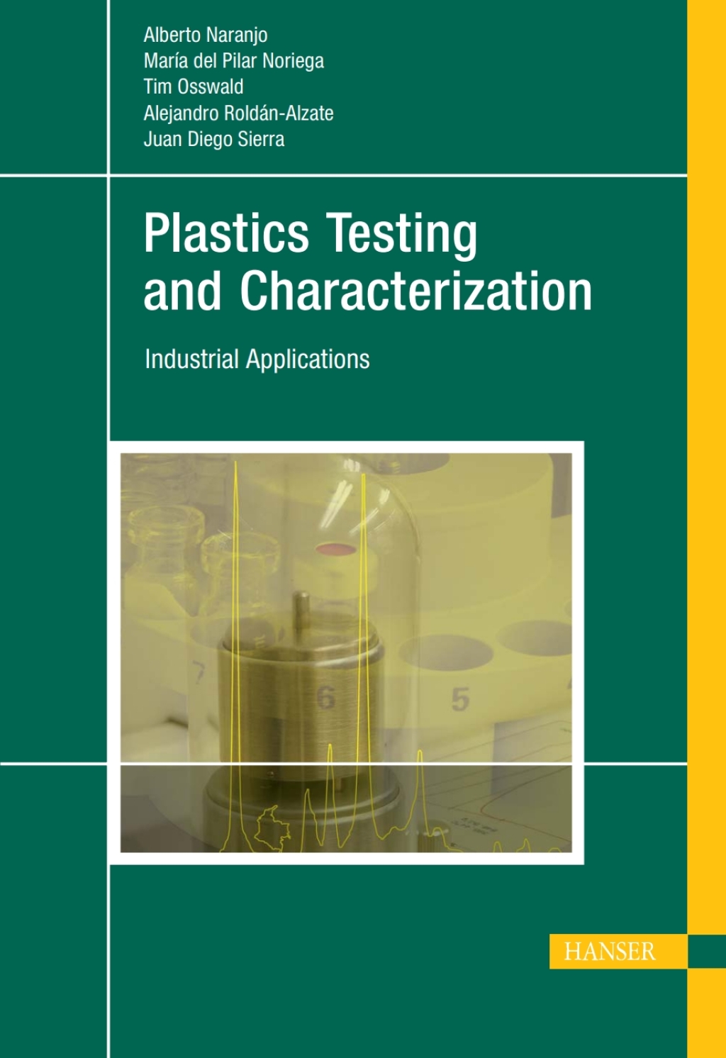 Plastics Testing and Characterization: Industrial Applications 1st Edition â€“ PDF/EPUB Version Downloadable