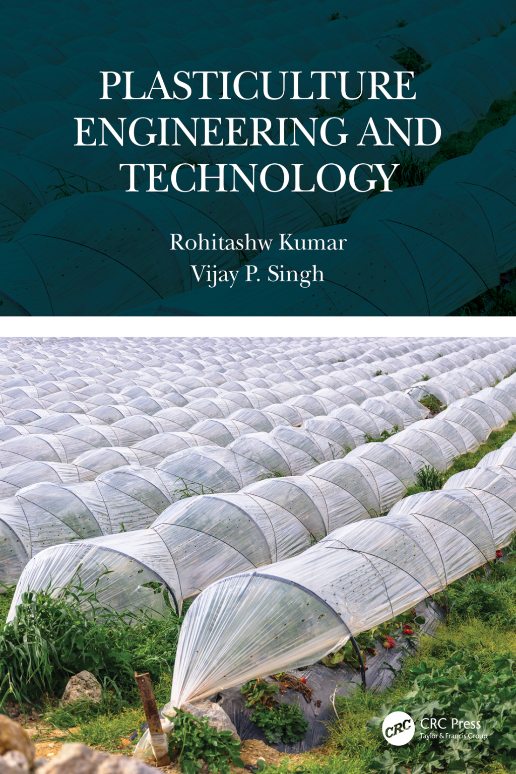 Plasticulture Engineering and Technology 1st Edition â€“ PDF/EPUB Version Downloadable