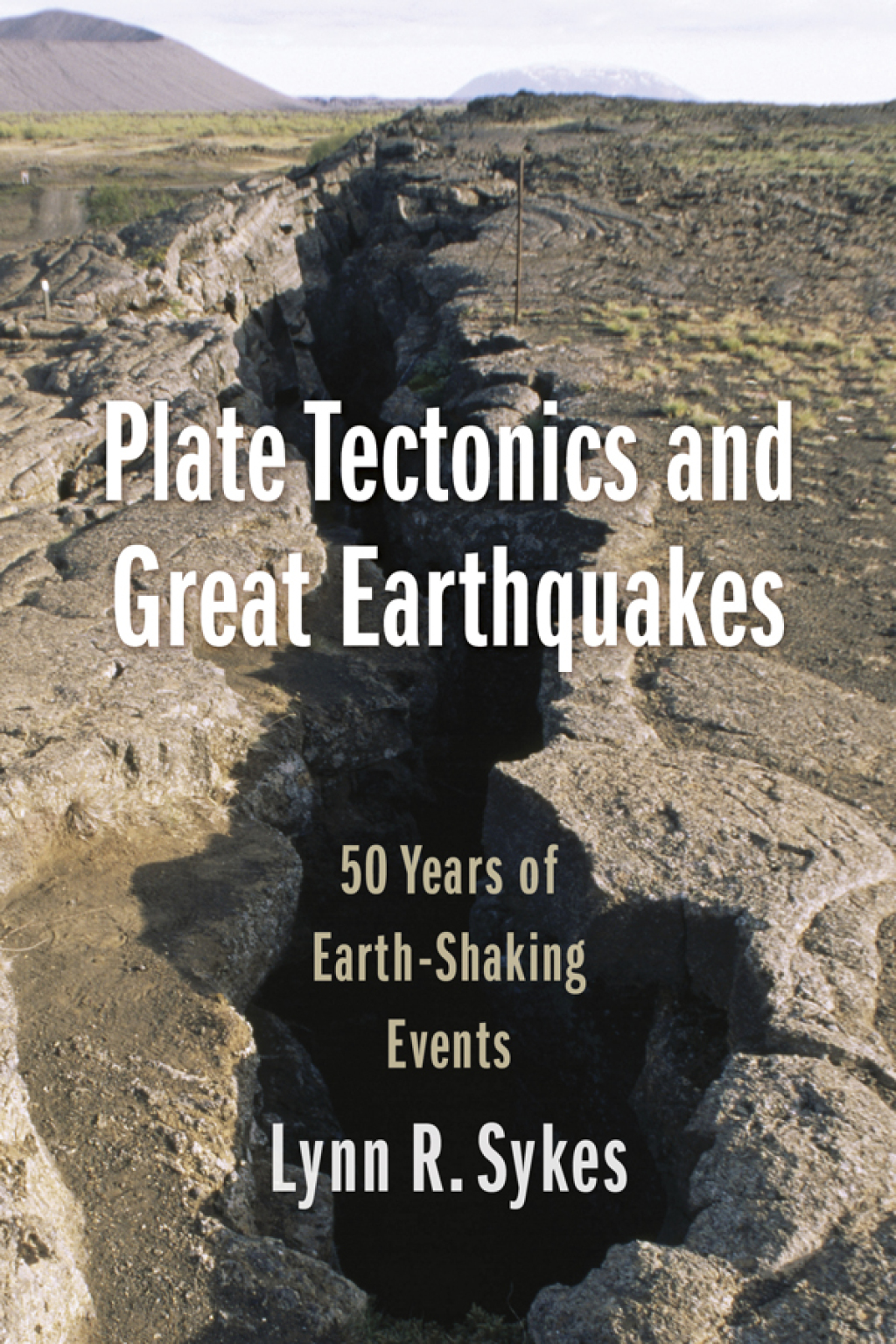 Plate Tectonics and Great Earthquakes 50 Years of Earth-Shaking Events - (PDF/EPUB Version)