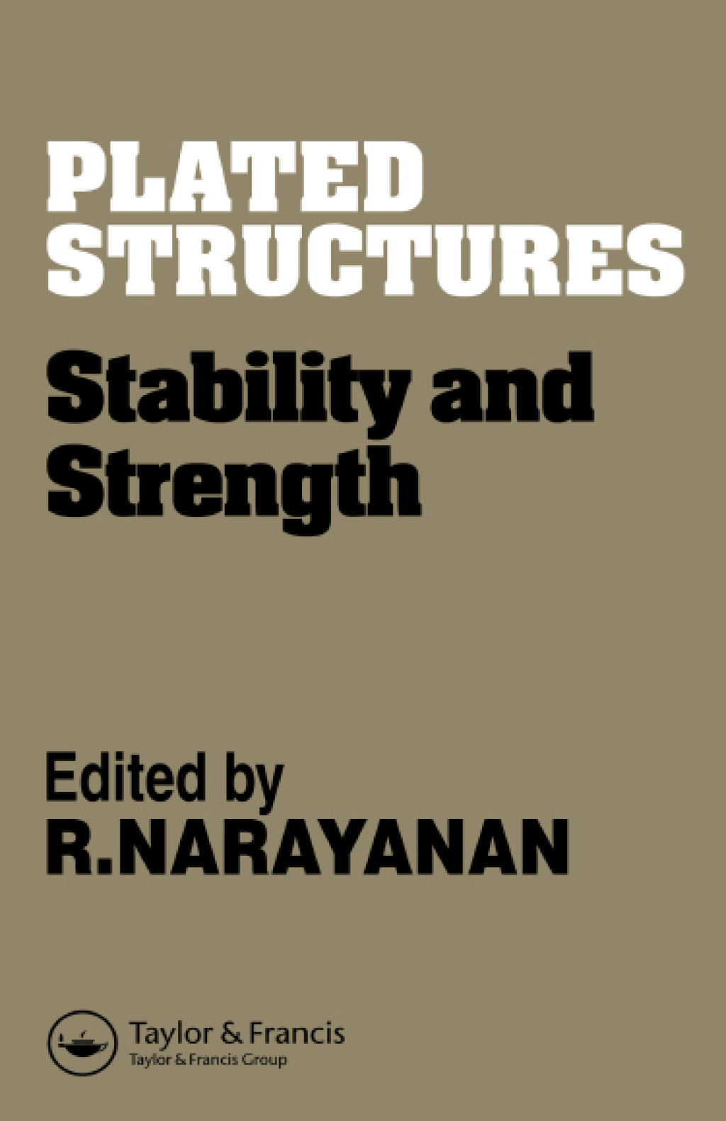 Plated Structures Stability and strength 1st Edition â€“ PDF/EPUB Version Downloadable