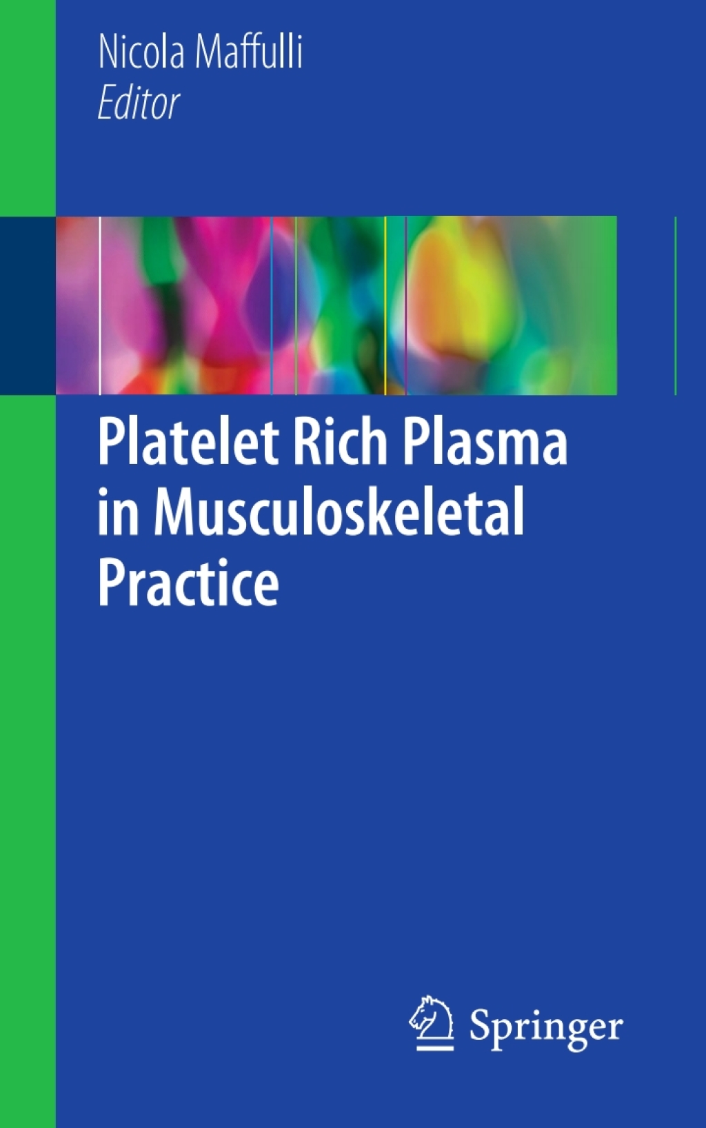 Platelet Rich Plasma in Musculoskeletal Practice  â€“ PDF/EPUB Version Downloadable