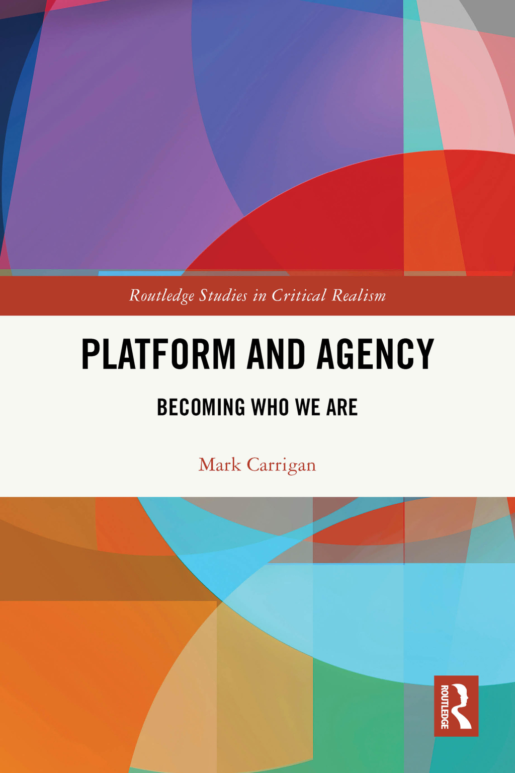 Platform and Agency Becoming Who We Are 1st Edition â€“ PDF/EPUB Version Downloadable