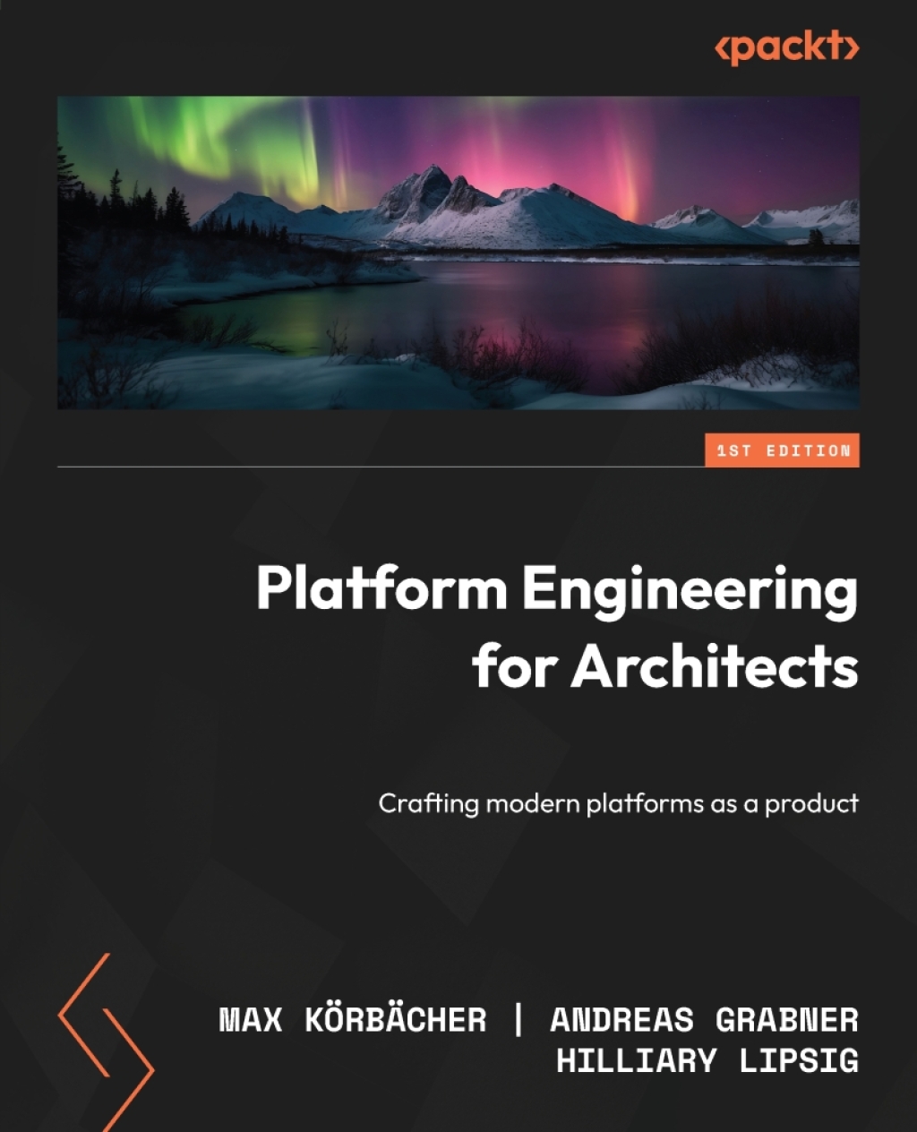 Platform Engineering for Architects 1st Edition â€“ PDF/EPUB Version Downloadable