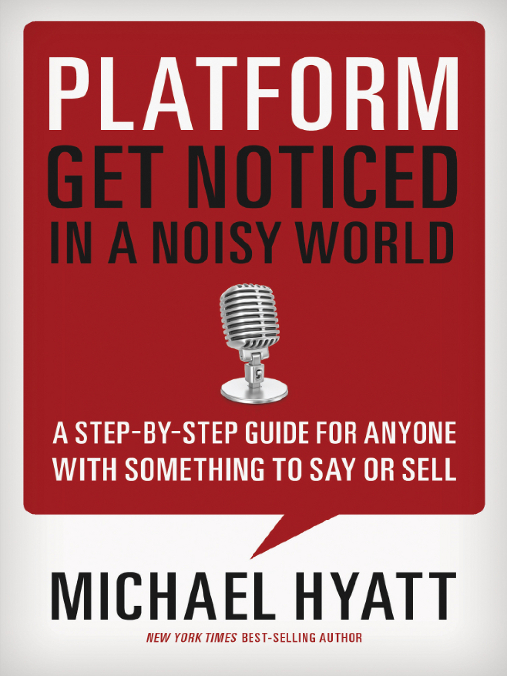 Platform Get Noticed in a Noisy World - (PDF/EPUB Version)