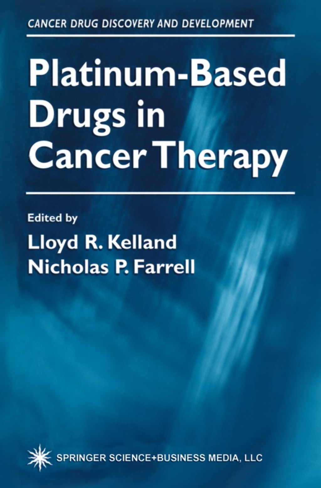 Platinum-Based Drugs in Cancer Therapy 1st Edition â€“ PDF/EPUB Version Downloadable