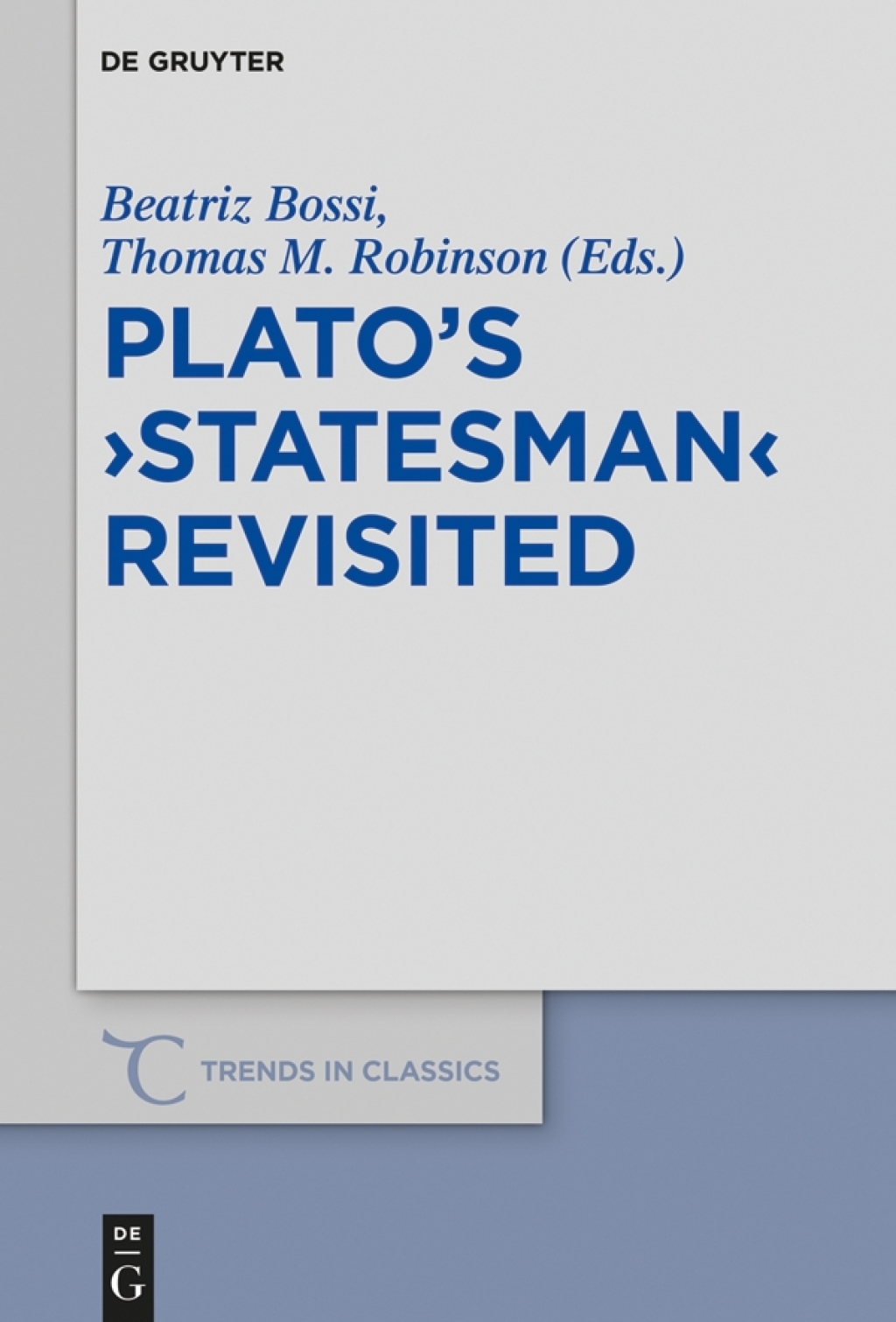 Platoâ€™s â€ºStatesmanâ€¹ Revisited 1st Edition â€“ PDF/EPUB Version Downloadable