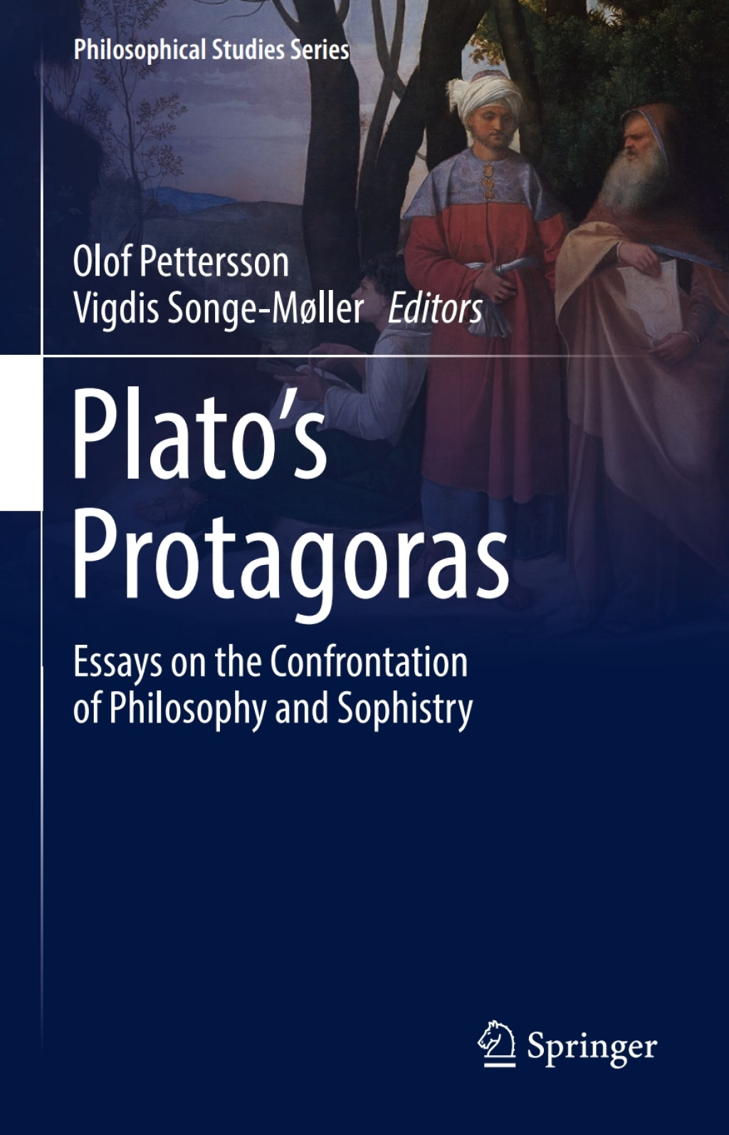 Platoâ€™s Protagoras Essays on the Confrontation of Philosophy and Sophistry  â€“ PDF/EPUB Version Downloadable
