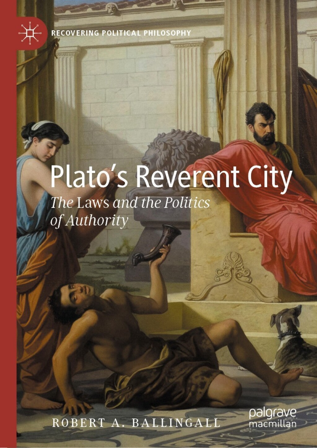 Platoâ€™s Reverent City The Laws and the Politics of Authority  â€“ PDF/EPUB Version Downloadable