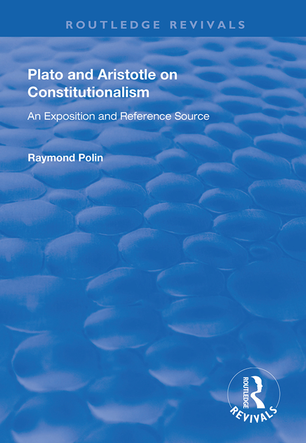 Plato and Aristotle on Constitutionalism An Exposition and Reference Source 1st Edition â€“ PDF/EPUB Version Downloadable