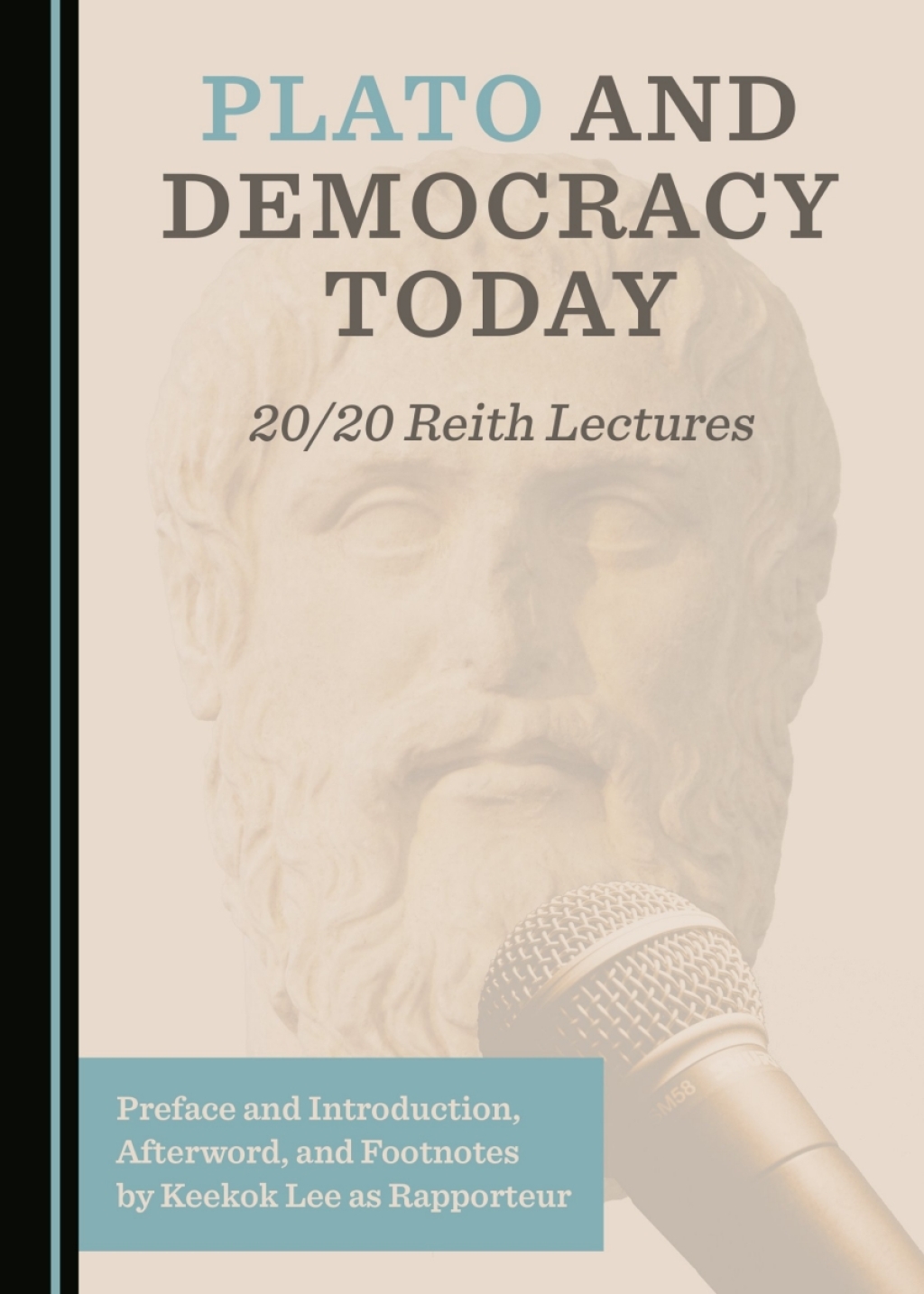 Plato and Democracy Today 20/20 Reith Lectures 1st Edition â€“ PDF/EPUB Version Downloadable