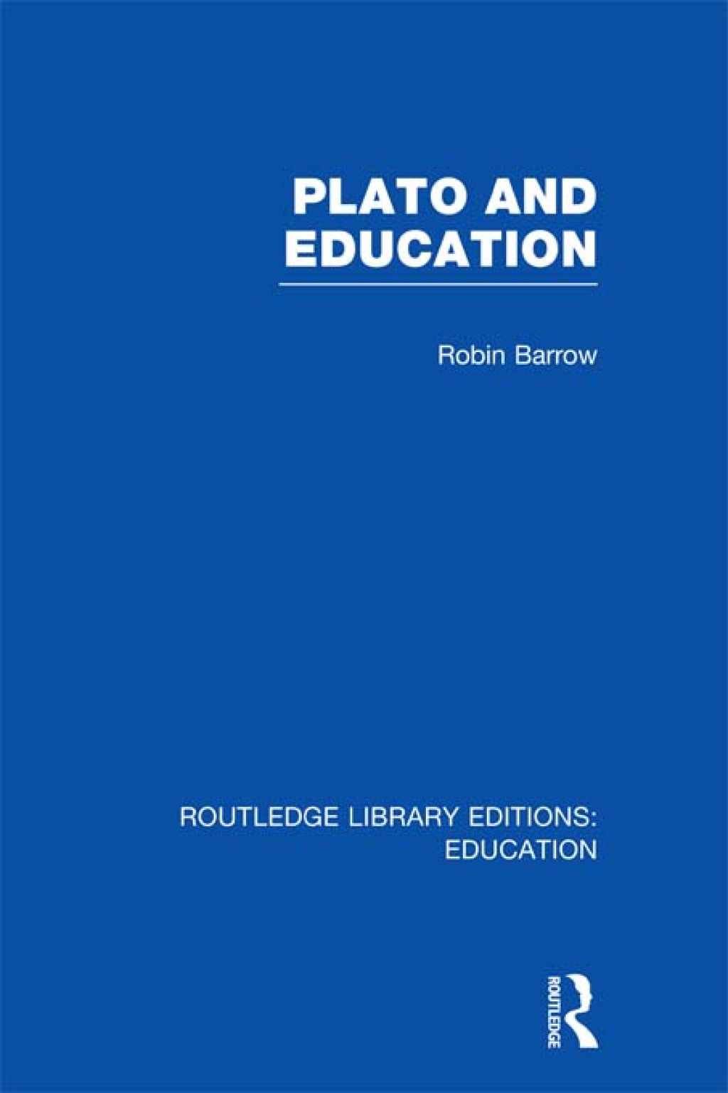 Plato and Education (RLE Edu K) 1st Edition â€“ PDF/EPUB Version Downloadable