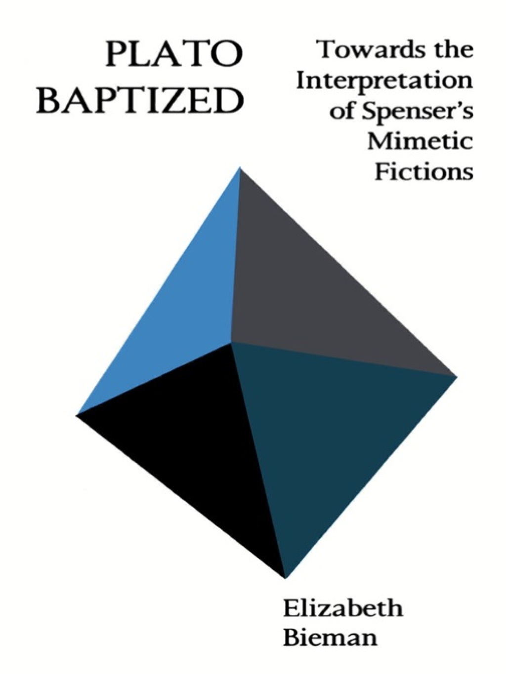 Plato Baptized Towards the Interpretation of Spenser's Mimetic Fictions 1st Edition â€“ PDF/EPUB Version Downloadable