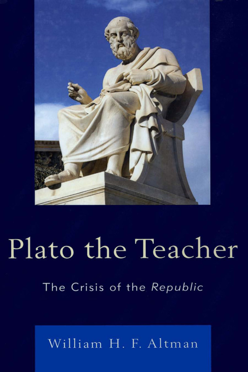 Plato the Teacher The Crisis of the Republic 1st Edition â€“ PDF/EPUB Version Downloadable