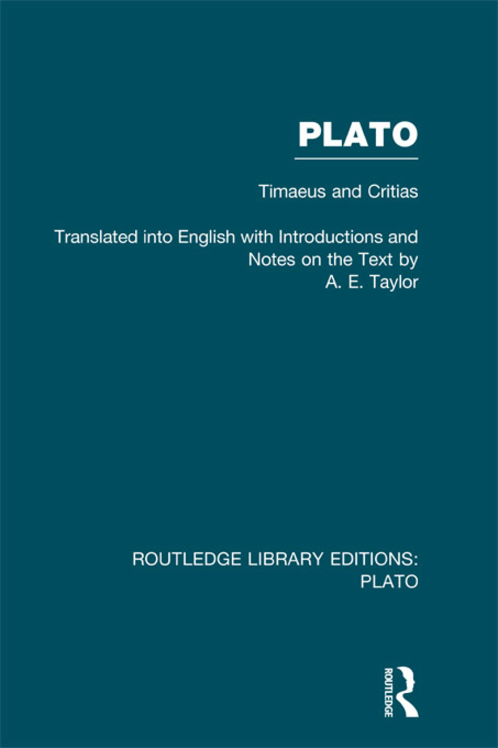 Plato: Timaeus and Critias (RLE: Plato) 1st Edition â€“ PDF/EPUB Version Downloadable