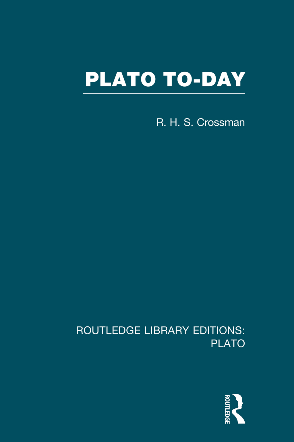 Plato Today (RLE: Plato) 1st Edition â€“ PDF/EPUB Version Downloadable