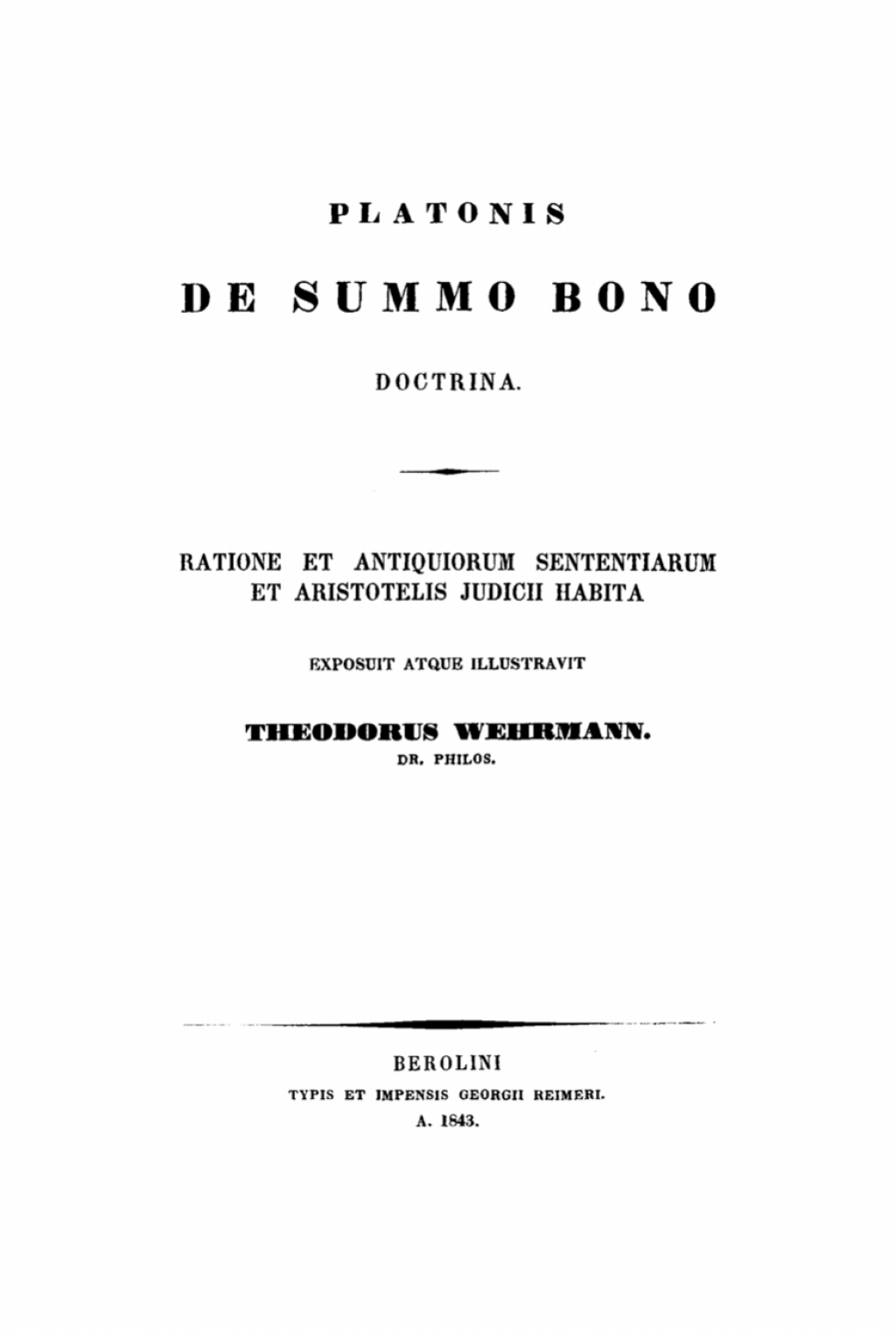 Platonis De Summo Bono Doctrina Ratione et Antiquiorum Sententiarum et Aristotelis Judicii Habita 1st Edition â€“ PDF/EPUB Version Downloadable