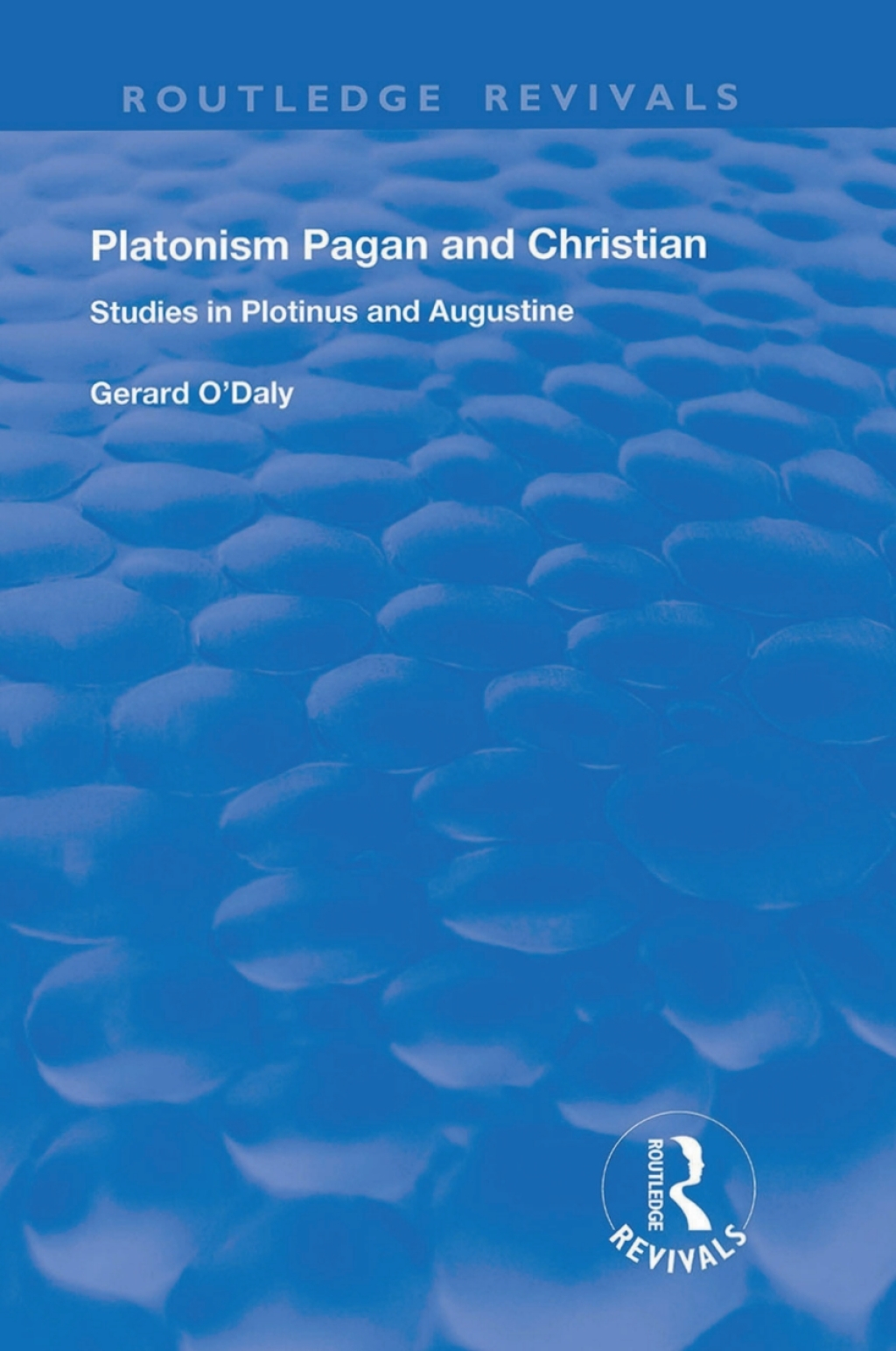 Platonism Pagan and Christian Studies in Plotinus and Augustine 1st Edition â€“ PDF/EPUB Version Downloadable