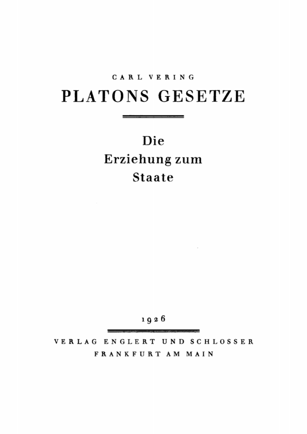 Platons Gesetze Die Erziehung zum Staate 1st Edition â€“ PDF/EPUB Version Downloadable