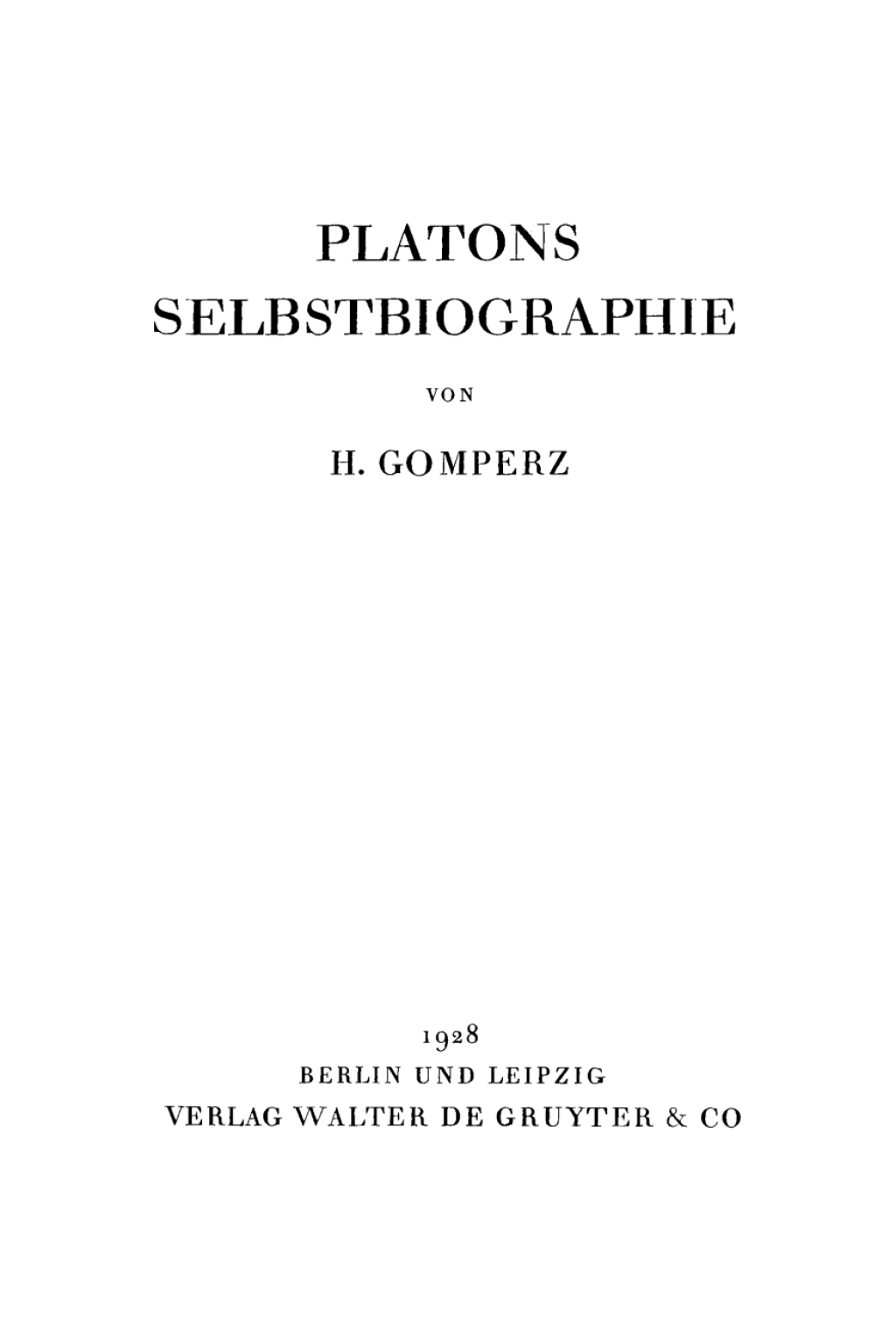 Platons Selbstbiographie 1st Edition â€“ PDF/EPUB Version Downloadable