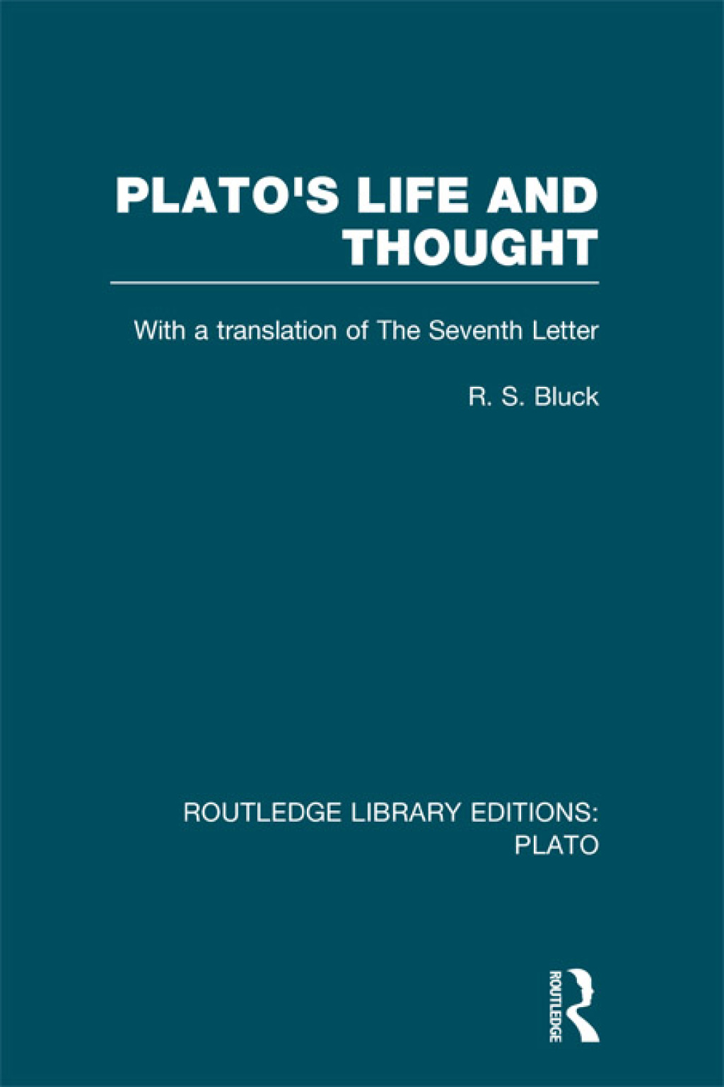 Plato's Life and Thought (RLE: Plato) With a Translation of the Seventh Letter 1st Edition â€“ PDF/EPUB Version Downloadable