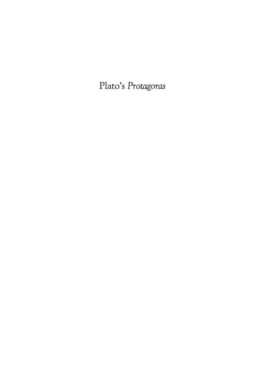 Plato's Protagoras Translation, Commentary, and Appendices 1st Edition â€“ PDF/EPUB Version Downloadable