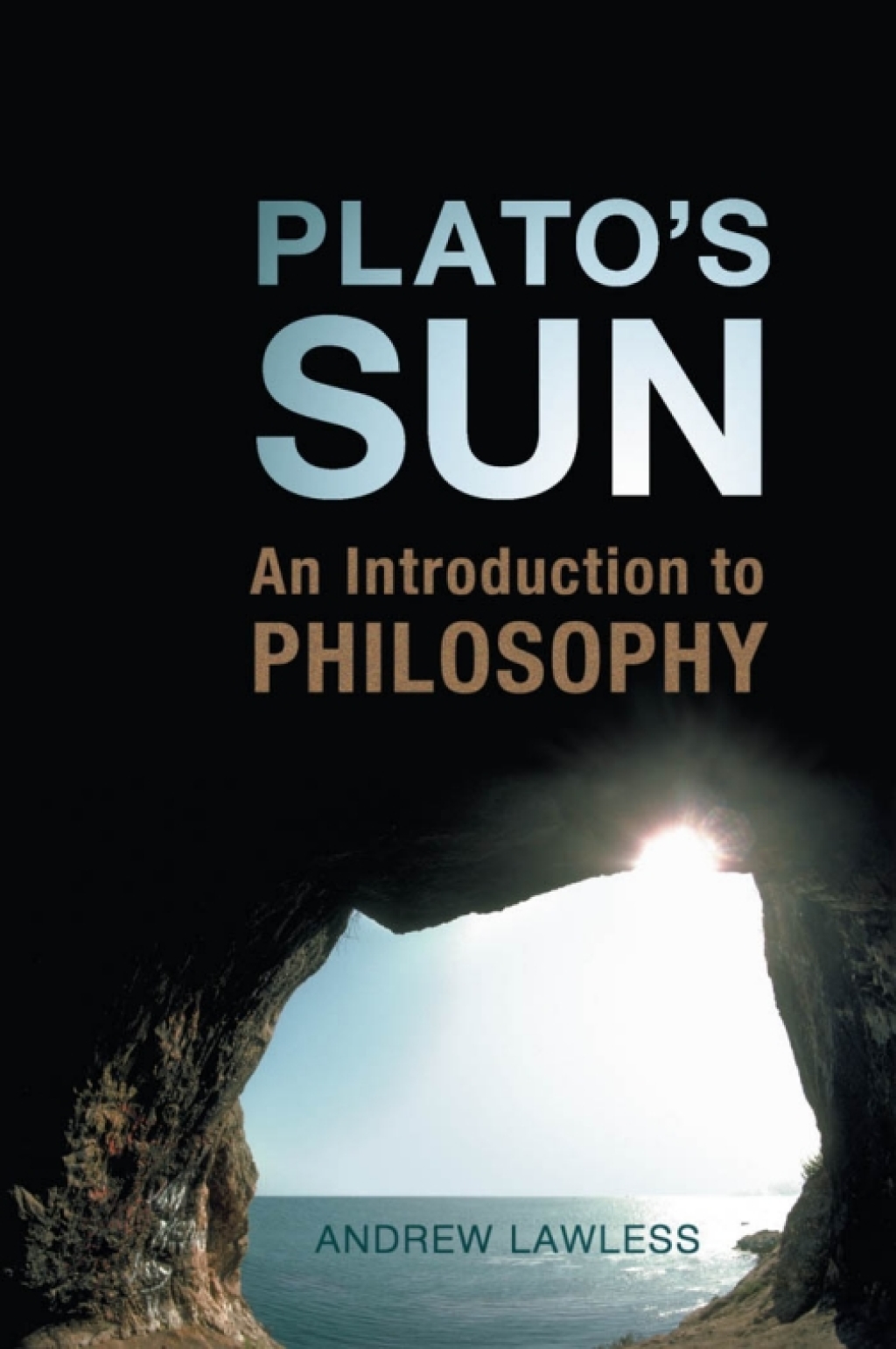 Plato's Sun An Introduction to Philosophy 1st Edition â€“ PDF/EPUB Version Downloadable