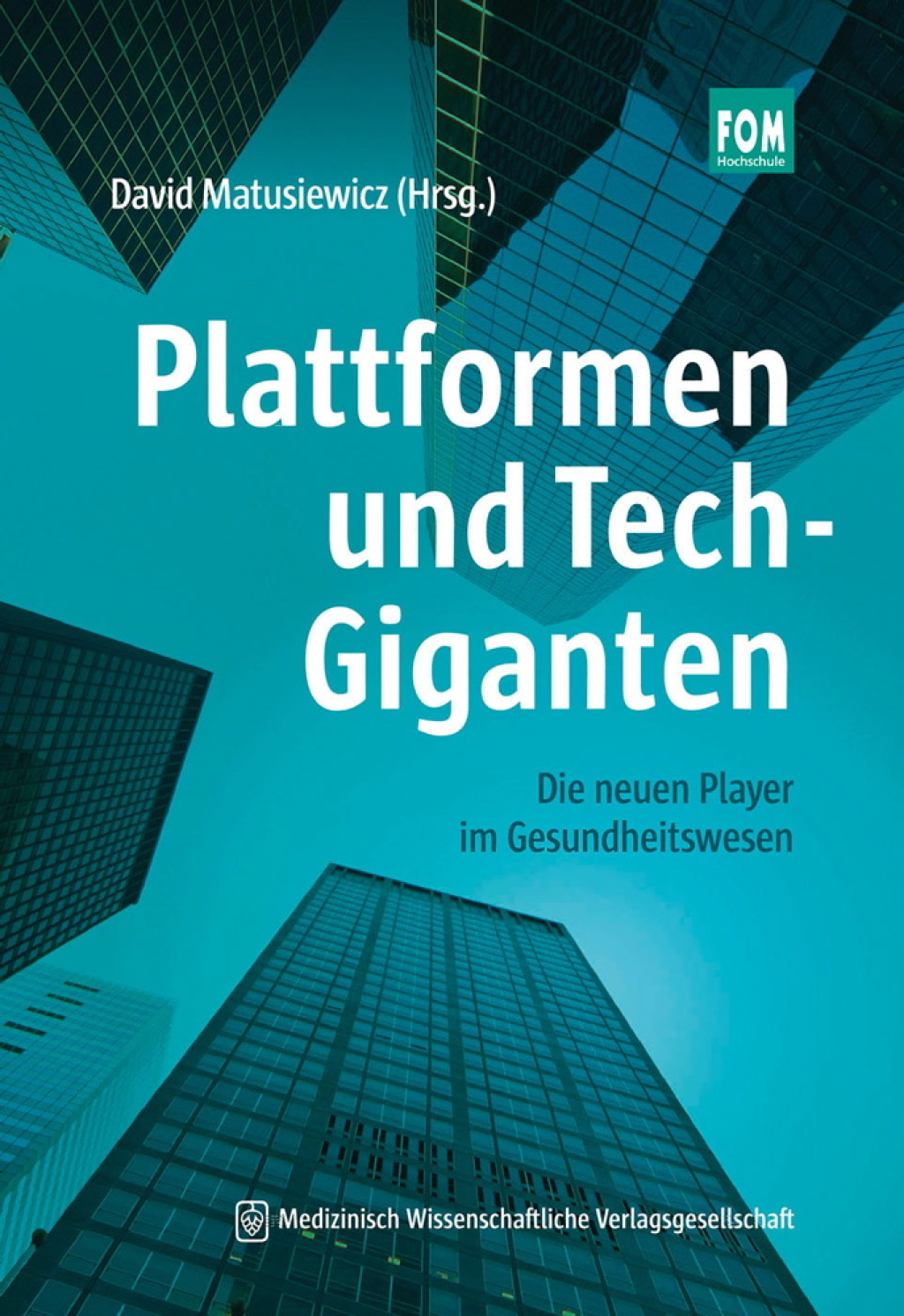 Plattformen und Tech-Giganten Die neuen Player im Gesundheitswesen 1st Edition â€“ PDF/EPUB Version Downloadable