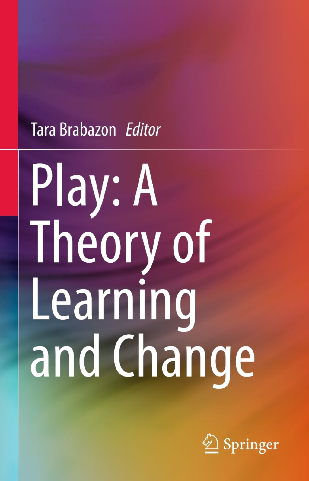 Play: A Theory of Learning and Change  â€“ PDF/EPUB Version Downloadable