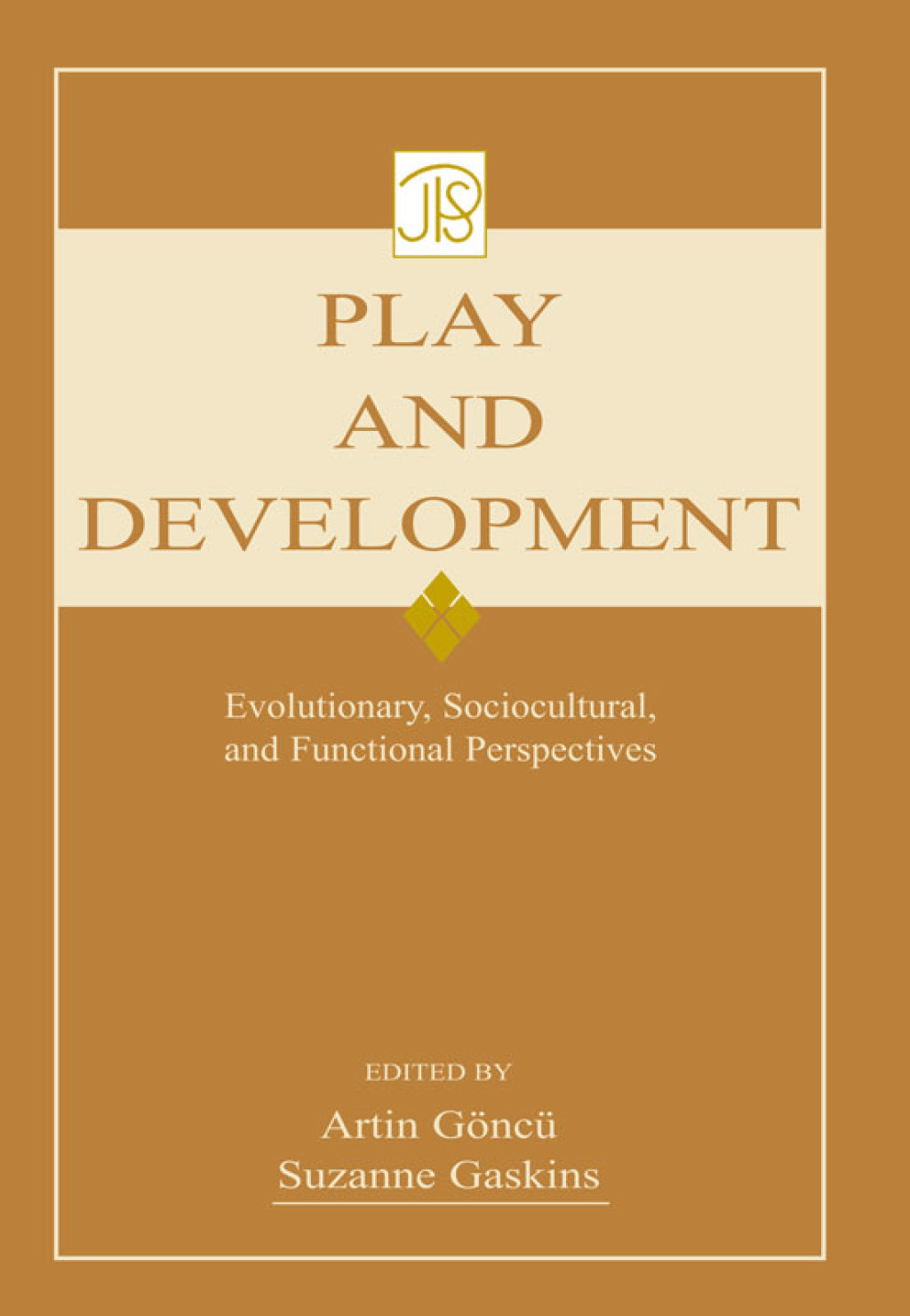 Play and Development Evolutionary, Sociocultural, and Functional Perspectives 1st Edition â€“ PDF/EPUB Version Downloadable